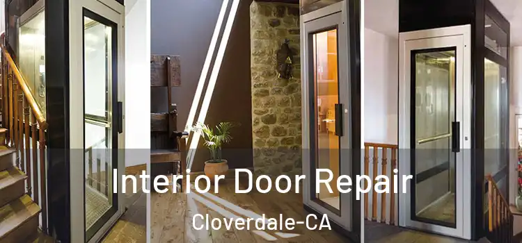  Interior Door Repair Cloverdale-CA